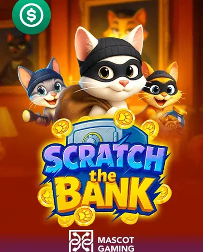 Scratch the Bank - machine à sous Mascot